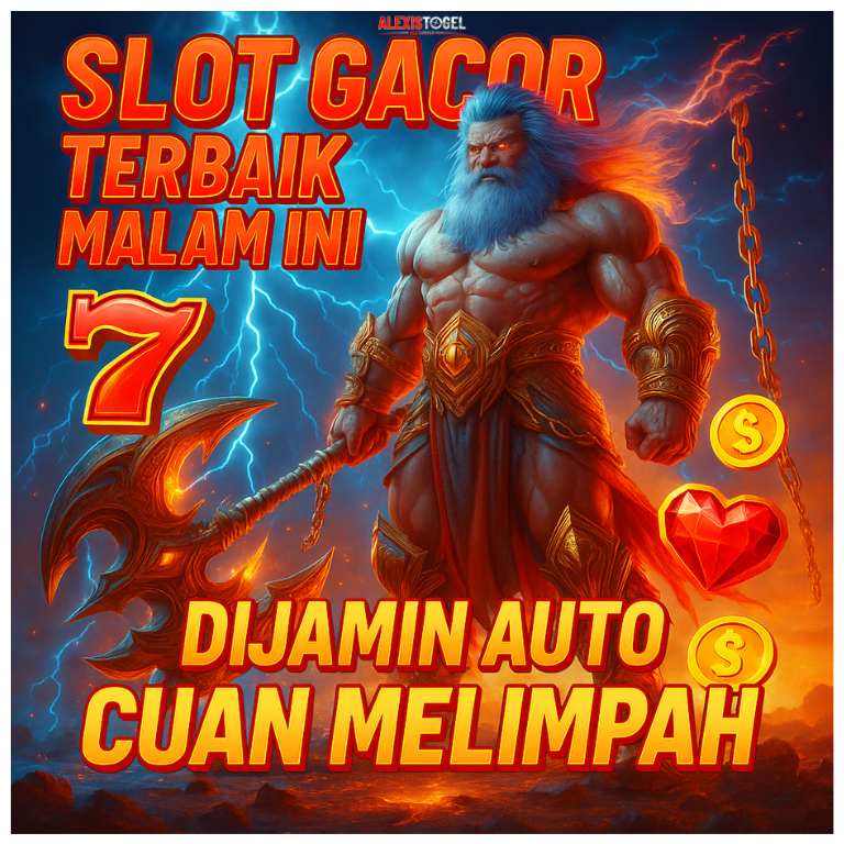 Alexistogel: Slot Gacor Terbaik Malam Ini Dijamin Auto Cuan Melimpah
